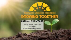 You're Invited to SEF Annual Showcase. The theme is Growing Together. Friday, March 13, 2026, 6-7:30pm at Ellis Elementary School. Click image or link below to RSVP.